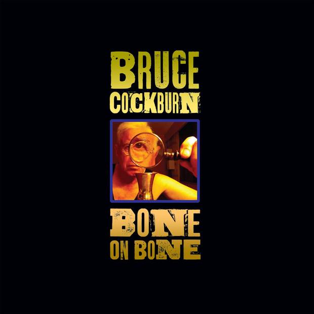 Bone on Bone is Bruce Cockburn's 33rd album.