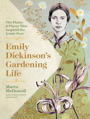 Emily Dickinson’s Gardening Life