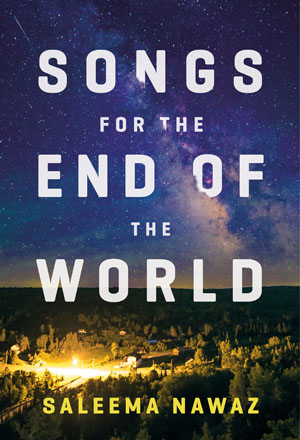 Songs for the End of the World