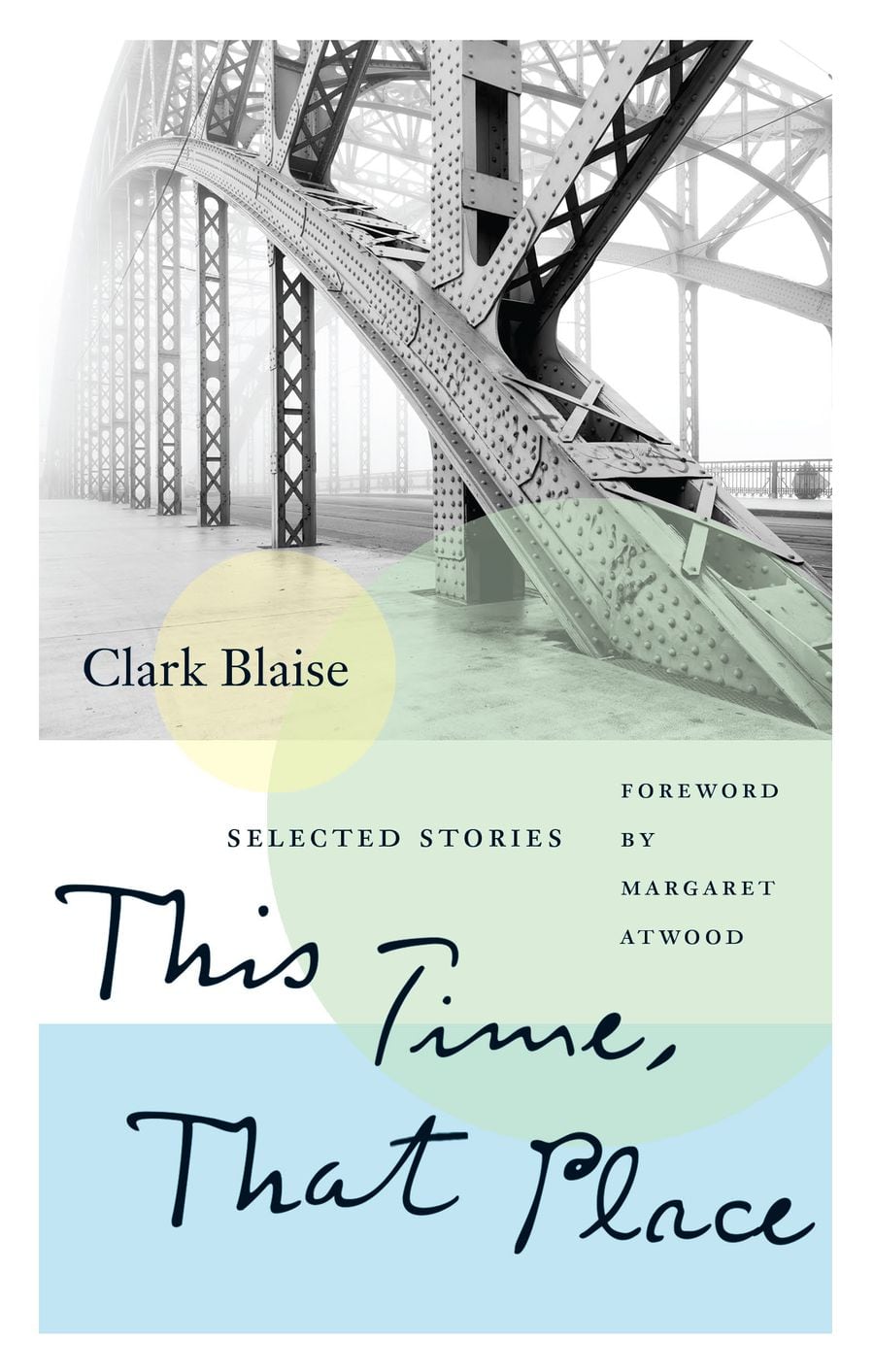 This Time, That Place: Selected Stories