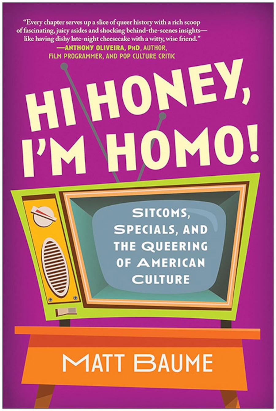 Hi Honey, I’m Homo!